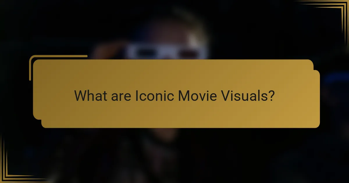 What are Iconic Movie Visuals?